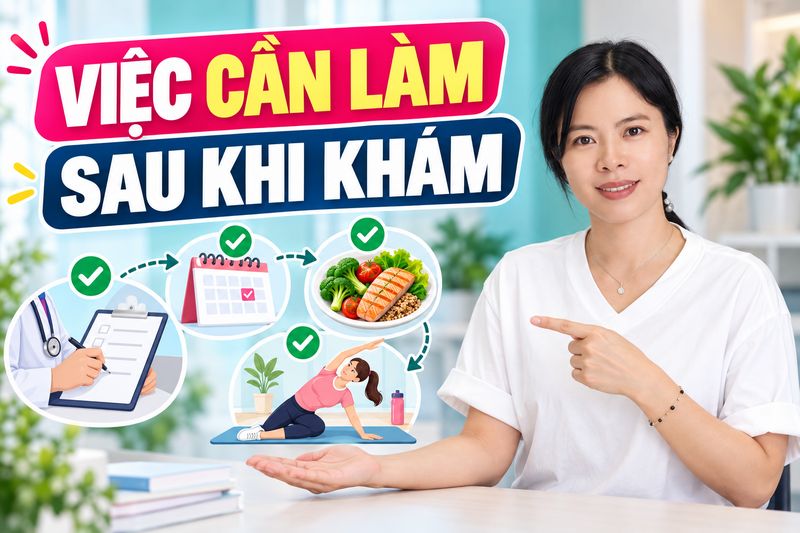 việc cần làm sau khi khám tiền thai kỳ