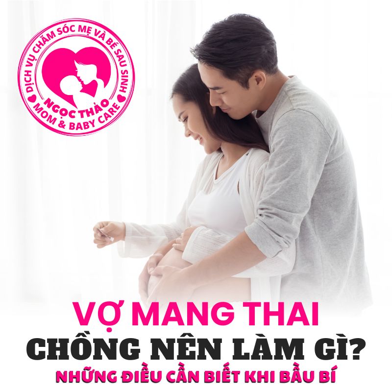 Chồng nên làm gì khi vợ mang thai? 10 việc nhỏ nhưng mang ý nghĩa to lớn!